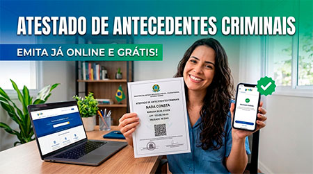 Atestado de Antecedentes Criminais: como obter online